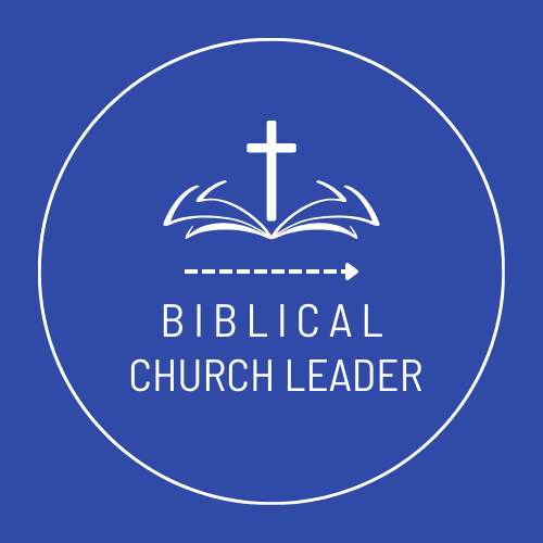 The Biblical Church Leader